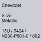 Preview: Chevrolet, Silver Metallic, 13U / 9424 / N030-P901-0 / 892.